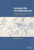 Farming in the First Millennium AD: British Agriculture Between Julius Caesar and William the Conqueror
