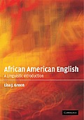 African American English: A Linguistic Introduction