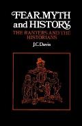 Fear, Myth and History: The Ranters and the Historians