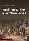 Music and Society in Early Modern England with Audio CD