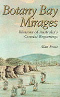 Botany Bay Mirages Illusions Of Austral