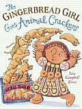 Gingerbread Girl Goes Animal Crackers