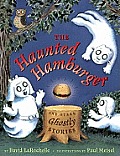 Haunted Hamburger & Other Ghostly Stories