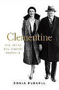 Clementine: The Life of Mrs Winston Churchill
