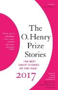 O Henry Prize Stories 2017