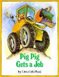 Pig Pig Gets A Job