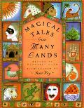 Magical Tales From Many Lands