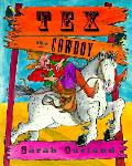 Tex The Cowboy