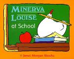 Minerva Louise At School