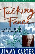 Talking Peace A Vision For The Next Generation