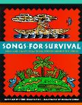 Songs For Survival Songs & Chants From