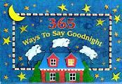 365 Ways To Say Good Night