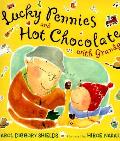 Lucky Pennies & Hot Chocolate