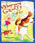 Tale Of Wagmore Gently