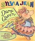 Sylvia Jean Drama Queen