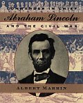 Commander In Chief Abraham Lincoln & The