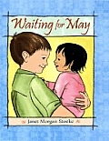 Waiting For May