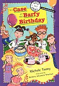 Doyle & Fossey science Detectives 04 Case Of The Barfy Birthday
