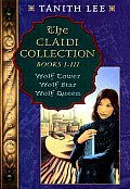 Claidi Collection Book I Wolf Tower Book II Wolf Star Book III Wolf Queen