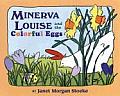 Minerva Louise & The Colorful Eggs
