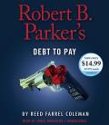 Robert B. Parker's Debt to Pay