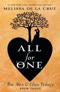 All for One The Alex & Eliza Trilogy