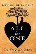 All for One The Alex & Eliza Trilogy
