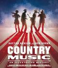 Country Music An Illustrated History