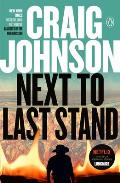 Next to Last Stand A Longmire Mystery