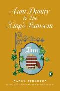 Aunt Dimity & The Kings Ransom
