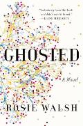 Ghosted A Novel