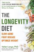 Longevity Diet Slow Aging Fight Disease Optimize Weight