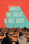 Darius the Great Is Not Okay