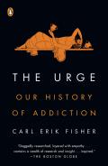 Urge Our History of Addiction