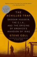 Achilles Trap Saddam Hussein the Cia & the Origins of Americas Invasion of Iraq