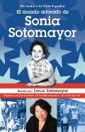 El Mundo Adorado de Sonia Sotomayor / The Beloved World of Sonia Sotomayor