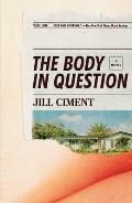 Body in Question A Novel