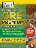 Cracking the GRE Premium Edition with 6 Practice Tests 2020