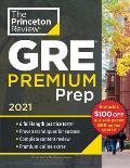 Princeton Review GRE Premium Prep 2021 6 Practice Tests + Review & Techniques + Online Tools
