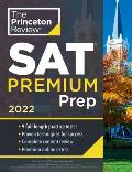 Princeton Review SAT Premium Prep 2022 9 Practice Tests + Review & Techniques + Online Tools