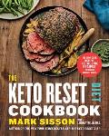 Keto Reset Diet Cookbook 150 Low Carb High Fat Ketogenic Recipes