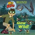 Glow Wild Wild Kratts