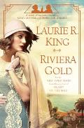 Riviera Gold A novel of suspense featuring Mary Russell & Sherlock Holmes