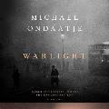 Warlight A novel