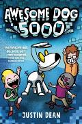 Awesome Dog 5000 Book 1