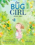 Bug Girl A True Story