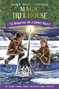 Magic Tree House 33 Narwhal on a Sunny Night