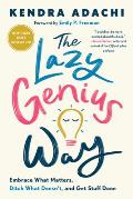 Lazy Genius Way Embrace What Matters Ditch What Doesnt & Get Stuff Done