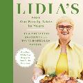 Lidia's from Our Family Table to Yours: More Than 100 Recipes Made with Love for All Occasions: A Cookbook