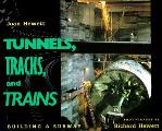 Tunnels Tracks & Trains